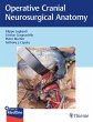Operative Cranial Neurosurgical Anatomy... - Bild 1