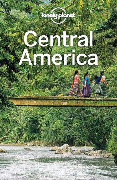 Lonely Planet Central America (eBook, ePUB) - Lonely Planet, Lonely Planet