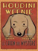 Houdini Weenie (eBook, ePUB)
