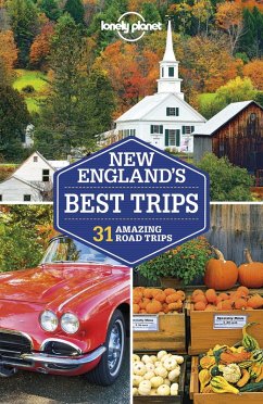 Lonely Planet New England's Best Trips (eBook, ePUB) - Lonely Planet, Lonely Planet