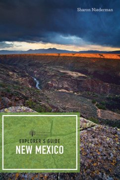 Explorer's Guide New Mexico (Third Edition) (Explorer's Complete) (eBook, ePUB) - Niederman, Sharon