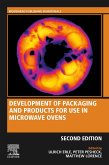 Development of Packaging and Products for Use in Microwave Ovens (eBook, ePUB) Development of Packaging and Products for Use in Microwave Ovens (eBook, ePUB)