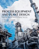 Process Equipment and Plant Design (eBook, ePUB)