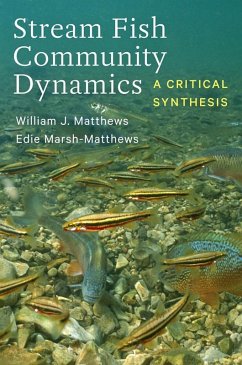 Stream Fish Community Dynamics (eBook, ePUB) - Matthews, William J.