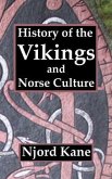 History of the Vikings and Norse Culture (eBook, ePUB)