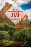 Backroads & Byways of Utah (Second Edition) (Backroads & Byways) (eBook, ePUB)