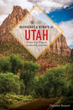 Backroads & Byways of Utah (Second Edition) (Backroads & Byways) (eBook, ePUB) - Sjöquist, Christine