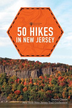 50 Hikes in New Jersey (Fifth) (Explorer's 50 Hikes) (eBook, ePUB) - New York-New Jersey Trail Conference; Chazin, Daniel