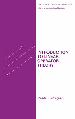 Introduction to Linear Operator Theory (eBook, ePUB) - Istratescu, Vasile I.