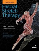 Fascial Stretch Therapy - Second edition (eBook, ePUB)