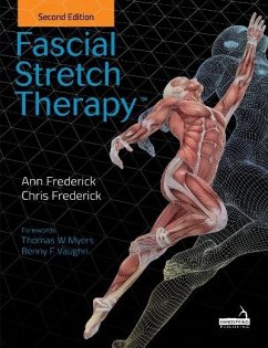 Fascial Stretch Therapy - Second edition (eBook, ePUB) - Frederick