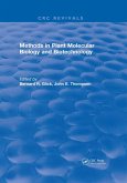 Methods in Plant Molecular Biology and Biotechnology (eBook, ePUB)