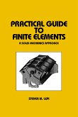 Practical Guide to Finite Elements (eBook, ePUB)