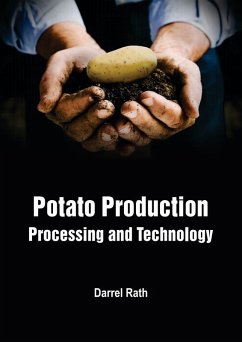 Potato Production, Processing and Technology (eBook, ePUB) - Rath, Darrel