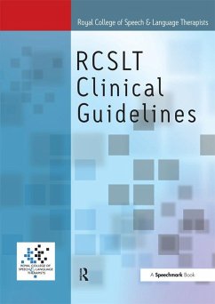 Royal College of Speech & Language Therapists Clinical Guidelines (eBook, ePUB) - Taylor-Goh, Sylvia