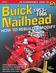 Buick Nailhead: How to Rebuild & Modify 1953-1966 (eBook, ePUB) - Weldon, Gary