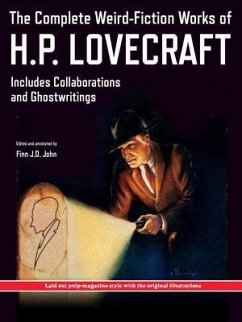 The Complete Weird-Fiction Works of H.P. Lovecraft (eBook, ePUB) - Lovecraft, H. P.; John, Finn