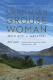 Okanagan Grouse Woman (eBook, ePUB)