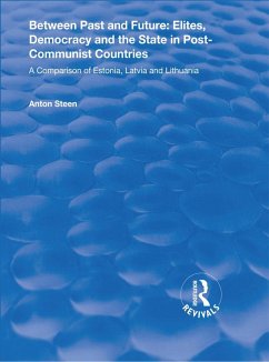 Cover Between Past and Future: Elites, Democracy and the State in Post-Communist Countries (eBook, ePUB)