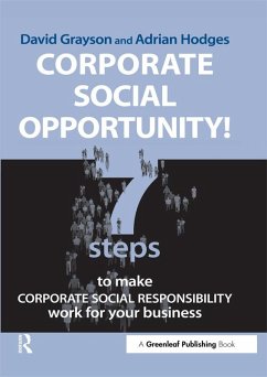 Corporate Social Opportunity! (eBook, ePUB) - Grayson, David; Hodges, Adrian