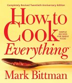 How to Cook Everything-Completely Revised Twentieth Anniversary Edition (eBook, ePUB)