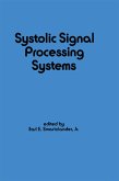 Systolic Signal Processing Systems (eBook, ePUB)