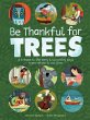 Be Thankful for Trees (eBook, ePUB) - Bild 1