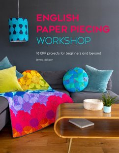 English Paper Piecing Workshop (eBook, ePUB) - Jackson, Jenny