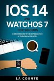 iOS 14 and WatchOS 7 For Seniors (eBook, ePUB)