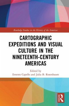 Cartographic Expeditions and Visual Culture in the Nineteenth-Century Americas (eBook, ePUB) Cover Cartographic Expeditions and Visual Culture in the Nineteenth-Century Americas (eBook, ePUB)