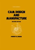 Cam Design and Manufacture, Second Edition (eBook, ePUB)