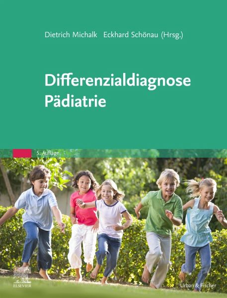Differenzialdiagnose Pädiatrie (eBook, ePUB) Differenzialdiagnose Pädiatrie (eBook, ePUB)