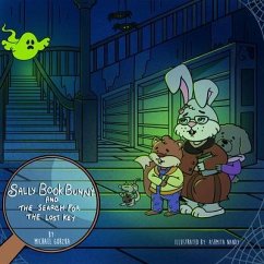 Sally Book Bunny and the Search for the Lost Key (eBook, ePUB) - Gorzka, Michael