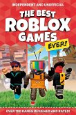 The Best Roblox Games Ever (Independent & Unofficial) (eBook, ePUB)