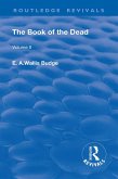The Book of the Dead, Volume II (eBook, ePUB)