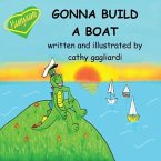 Gonna Build a Boat (eBook, ePUB)