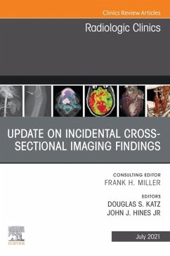 Cover Update on Incidental Cross-sectional Imaging Findings, An Issue of Radiologic Clinics of North America, EBook (eBook, ePUB)
