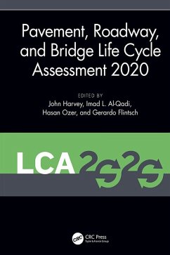 Pavement, Roadway, and Bridge Life Cycle Assessment 2020 (eBook, ePUB)