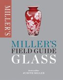 Miller's Field Guide: Glass (eBook, ePUB)