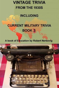 Cover Vintage Trivia from the 1930s Including Military Trivia Book 3 (eBook, ePUB)