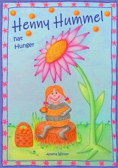 Henny Hummel hat Hunger (eBook, ePUB) - Winter, Amena
