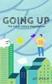 Going up: The Art of Salary Negotiation (eBook, ePUB) Going up: The Art of Salary Negotiation (eBook, ePUB)