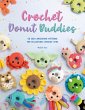 Crochet Donut Buddies (eBook, ePUB) - Bild 1