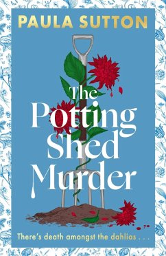 The Potting Shed Murder (eBook, ePUB) - Sutton, Paula