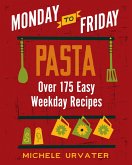 Monday-to-Friday Pasta (eBook, ePUB) Monday-to-Friday Pasta (eBook, ePUB)