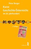 Kurze Geschichte Österreichs im 20. Jahrhundert (eBook, PDF)