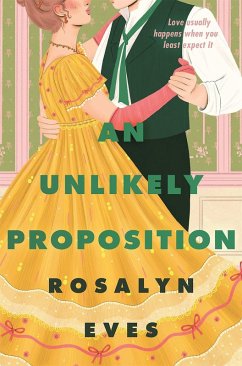 Cover An Unlikely Proposition (eBook, ePUB)