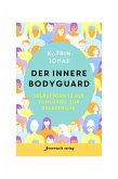Der innere Bodyguard (eBook, ePUB)