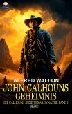 John Calhouns Geheimnis (eBook, ePUB)