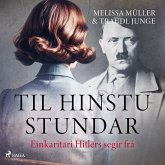 Til hinstu stundar - Einkaritari Hitlers segir frá (MP3-Download)